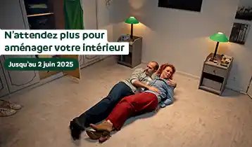 N'attendez plus pour amménager votre intérieur, jusqu'au 2 juin 2025